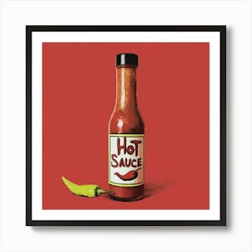 Hot Sauce 1 Art Print