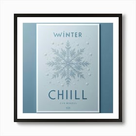 Winter Chill 1 Art Print