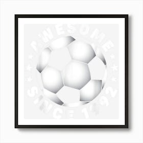 30th Birthday Awesome Since 1992 30 Years Old Soccer 1 Art Print