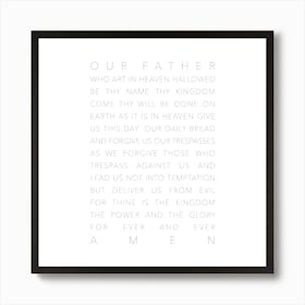 Our Father Who Art In Heaven White Art Print