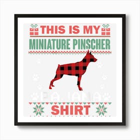 Miniature Pinscher Dog Lover Gifts Dog Pajama Ugly Christmas Art Print