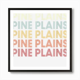 Pine Plains New York Pine Plains Ny Retro Vintage Text Art Print