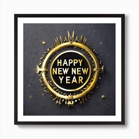 Happy New Year 43 Art Print