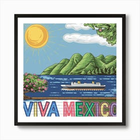 Viva Mexico Art Print