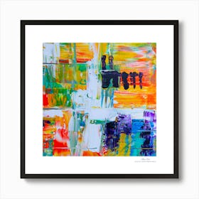 Contemporary art, modern art, mixing colors together, hope, renewal, strength, activity, vitality. American style.60 Art Print