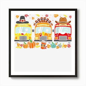 Thanksgiving School Bus Driver Autumn Turkey Fall Pumpkin Art Print