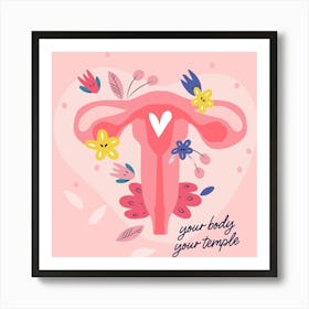 Your Body, Your Temple Square Art Print