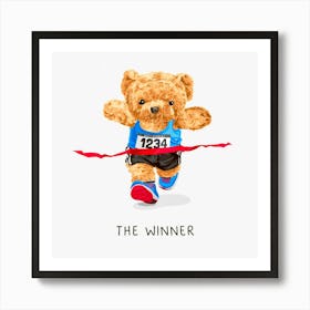 the winner's slogan with cute bear doll marathon Art Print