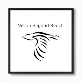 Eagle line art| Vision Beyond Reach Quote Art Print