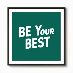 Be Your Best 2 Poster