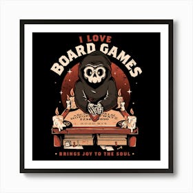 I Love Board Games - Funny Creepy Skull Gift 1 Art Print