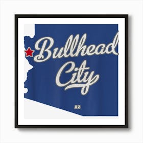 Bullhead City Arizona Az Map Art Print