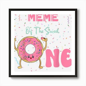 Meme Of The Sweet One Ice Cream 1st First Birthday Art Print