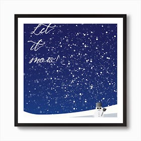 Let It Snow Square Art Print
