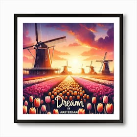 Dream In Amsterdam Wall Print Art A Serene And Enchanting Depiction Of Amsterdam S Countryside, Perfect For Adding A Touch Of Tranquility And Charm To Any Space Art Print