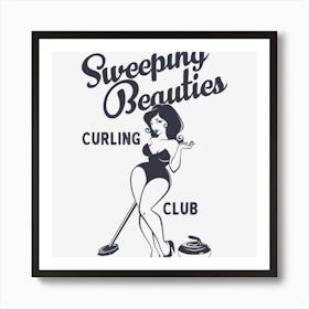 Sweeping Beauties Art Print