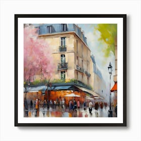 Paris Street.Paris city, pedestrians, cafes, oil paints, spring colors. 3 Art Print