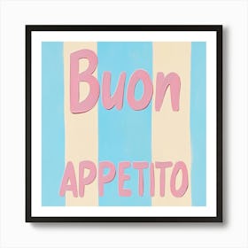 Buon Appetito Pastel Malerei, Pastell Streifen Text Typografie Art Print