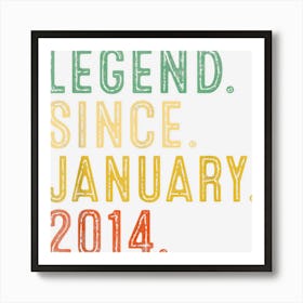 Legend Since January 2014 Vintage 9 Year Old 9th Birthday Art Print