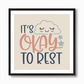 It'S Okay To Rest Poster