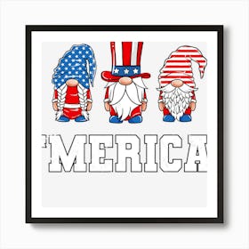 Limited Edition Funny 4th Of July Gnomes Funny Merica Usa Flag Art Print