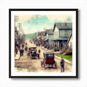 Early Small Town America And The Automobile ~Reimagined 22 Art Print