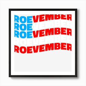 Roevember Us Flag Art Print