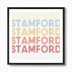 Stamford New York Stamford Ny Retro Vintage Text Art Print