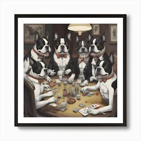 Boston Terriers Playing Poker~Reimagined Art Print