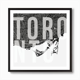 Toronto Mono Street Map Text Overlay Square Art Print