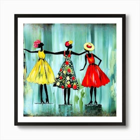 3 Friends - Dance Like Me Art Print