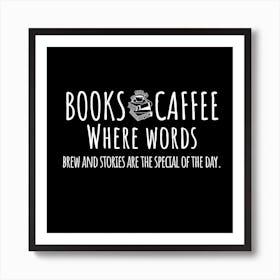 Books And Coffee 4 Art Print