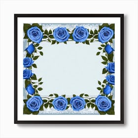 Blue Roses Frame 8 Art Print