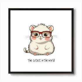 Cutest In The World 1 Art Print