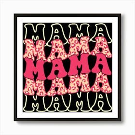 Mama Happy Mother's Day Art Print
