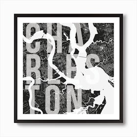 Charleston Mono Street Map Text Overlay Square Art Print