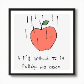 Gravity Science Comedy With Newton Apple Art Print