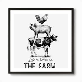 Life Is Good On The Farm Art Print