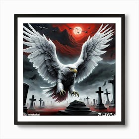 Eagle In The Graveyard 1 Art Print