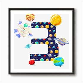 3rd Birthday Astronaut Happy Bday 3 Years Old Space 1 Art Print