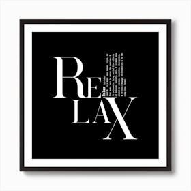 Relax Black Art Print