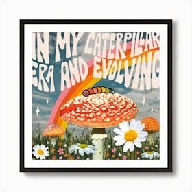 Caterpillar Era Art Print