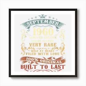 September 1960 62nd Birthday Gift 62 Year Old Men Women Art Print