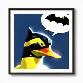 Duck gives the Batman signal  Art Print