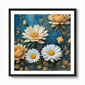 Daisies And Roses Art Print