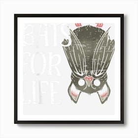 Bats For Life Nocturnal Animal Halloween Party Costume Art Print