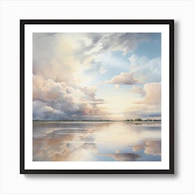 Clouds And Reflections Art Print