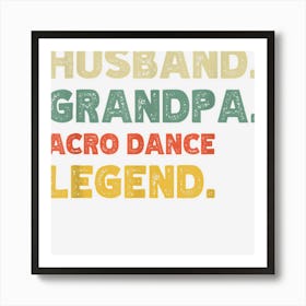 Mens Mens Funny Husband Grandpa Soca Dance Legend Vintage Retro Art Print