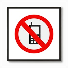 No Cell Phone SignA fine artistic print that decorates the place.1 Art Print