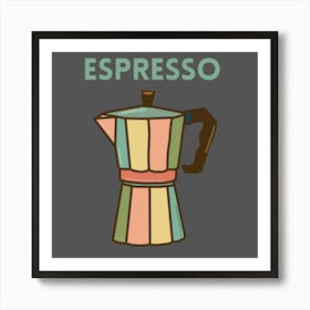 Espresso Pot Art Print